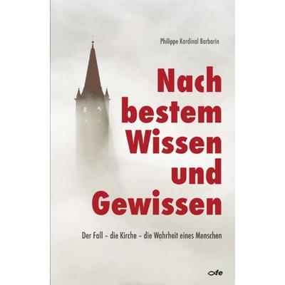 Nach bestem Wissen und Gewissen, Gebundene Ausgabe von Philippe Barbarin, Fe-medienvlg, 978-3-86357-348-5
