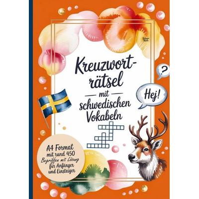 Kreuzworträtsel mit schwedischen Vokabeln, Taschenbuch von Belanna Media, BelannaMedia, 978-3-693-44062-9