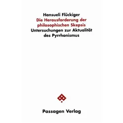 Die Herausforderung der philosophischen Skepsis, Fachbücher von Hansueli Flückiger