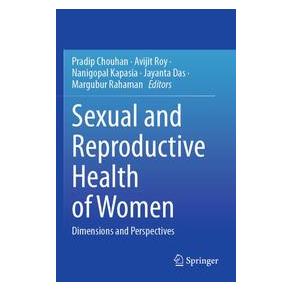 Umbreit Sexual and Reproductive Health of Women (Englisch, Softcover, Avijit Roy, Kapasia et al, Nanigopal) (74728875)