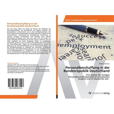 Personalbeschaffung in der Bundesrepublik Deutschland, Taschenbuch von Roberta Gravina, AV Akademikerverlag, 978-3-639-46714-7