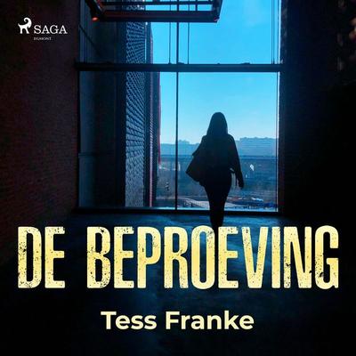 De beproeving - Tess Franke, Audio, 9788726739800
