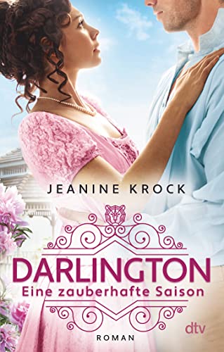 Jeanine Krock - Darlington: Eine zauberhafte Saison Wunderbare Regency Romance für alle Fans von »Bridgerton« - Preis vom 17.10.2026 19:25:27 h
