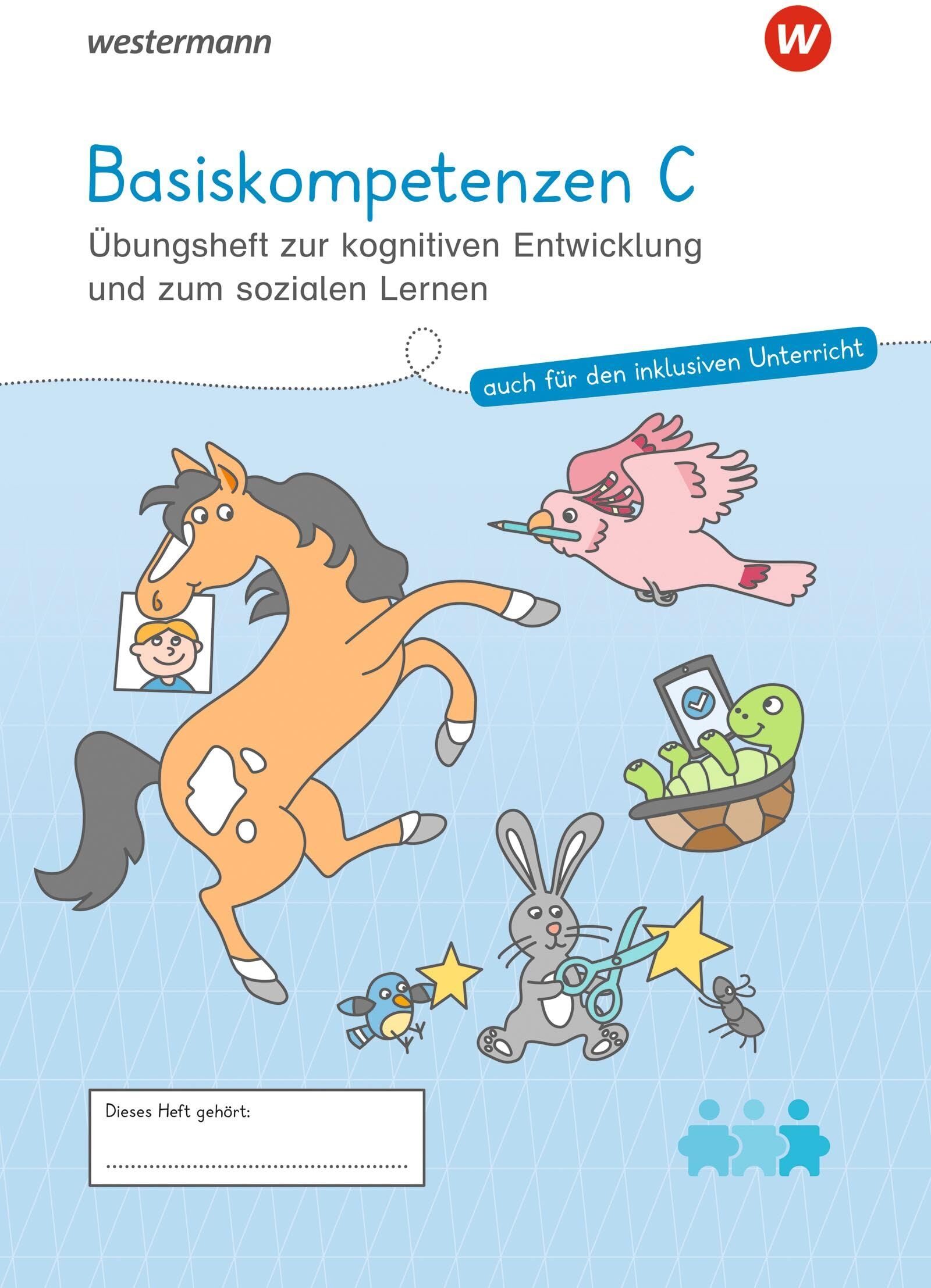 Westermann Unterrichtsmaterialien Grundschule: Basiskompetenzen C Übungsheft zur kognitiven Entwicklung und zum sozialen Lernen (Westermann Unterrichtsmaterialien Grundschule: Für das Fach Deutsch) - Preis vom 14.10.2026 23:07:16 h