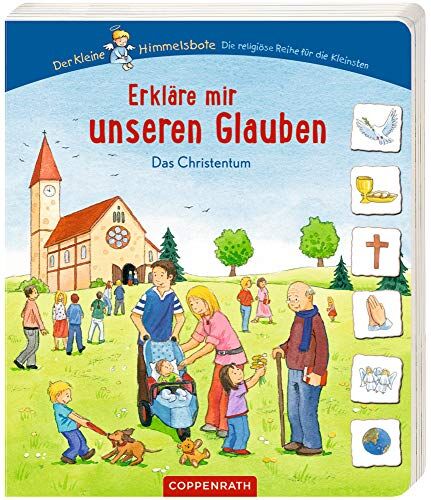 Antoinette Lühmann - Erkläre mir unseren Glauben: Das Christentum (Der kleine Himmelsbote) - Preis vom 04.10.2026 03:51:26 h