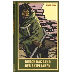 Gesammelte Werke: Durch das Land der Skipetaren, Jugendbücher von Karl May