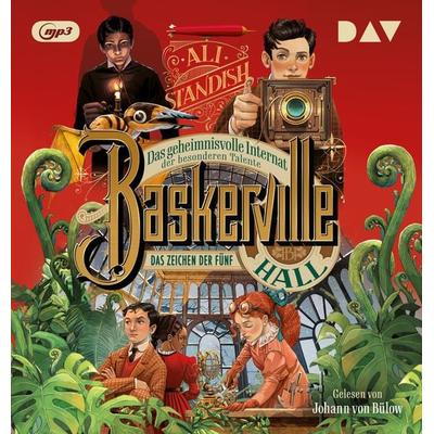 Baskerville Hall – Das geheimnisvolle Internat der besonderen Talente. Teil 2: Das Zeichen der Fünf - Ali Standish, Audio, 9783742433091