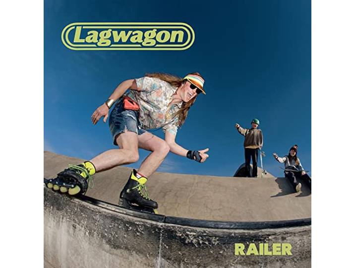 Lagwagon - Railer