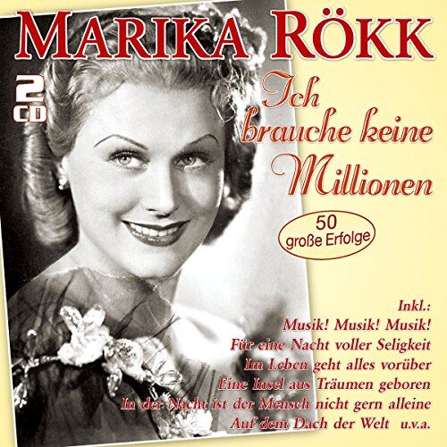 Marika Rökk - Ich Brauche Keine Millionen-50 Große Erfolge - Preis vom 30.09.2026 09:01:18 h