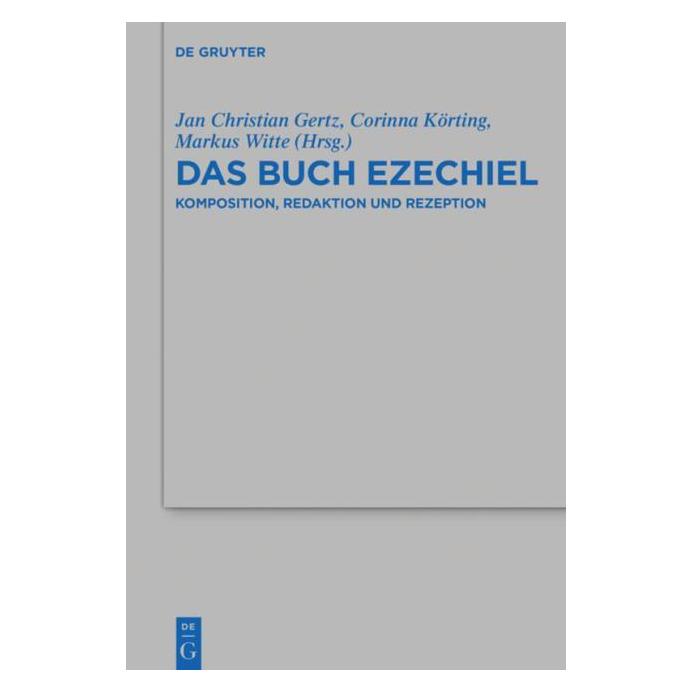 De Gruyter Das Buch Ezechiel (Deutsch, Hardcover, Corinna Körting, Jan Christian Gertz, Markus Witte) (67766022)