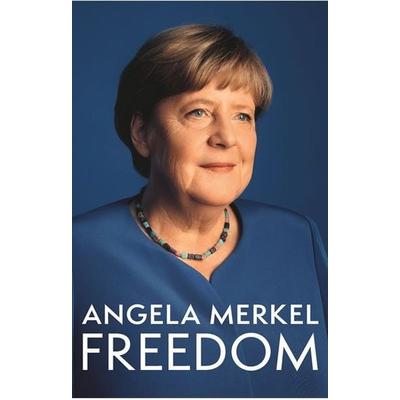 Freedom, Gebundene Ausgabe von Angela Merkel, Pan MacMillan, 978-1-03-502075-1