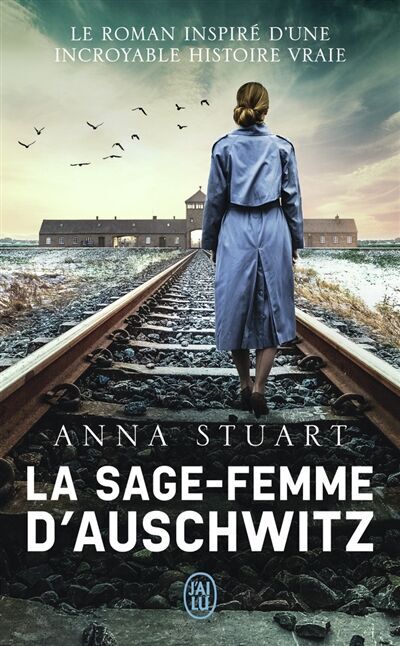 Anna Stuart - La sage-femme d'Auschwitz - Preis vom 06.10.2026 07:26:00 h