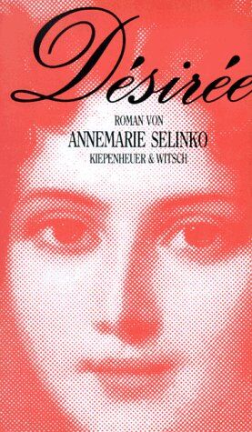 ANNEMARIE. SELINKO - Desiree - Preis vom 09.10.2026 07:28:09 h