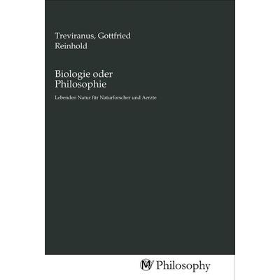 Biologie oder Philosophie, Taschenbuch von , MV-Philosophy, 978-3-96880-106-3