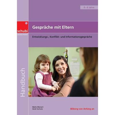 Gespräche mit Eltern, Zubehör von Ilse Wehrmann,Malte Mienert,Heidi Vorholz, Westermann Lernwelten GmbH, 978-3-86723-622-5