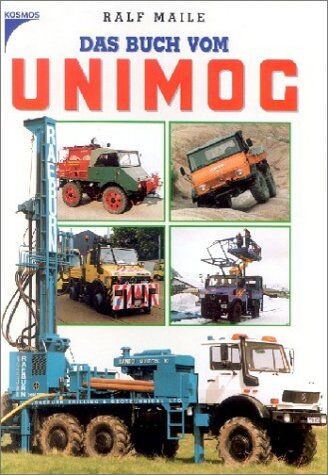 Ralf Maile - Das Buch vom Unimog - Preis vom 09.10.2026 07:28:09 h