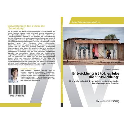 Entwicklung ist tot, es lebe die 'Entwicklung'; Taschenbuch von Elisabeth Lambrecht, AV Akademikerverlag, 978-3-639-39850-2