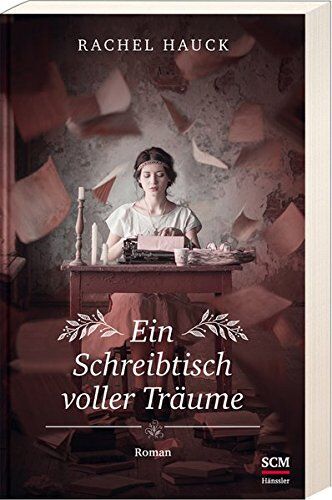 Rachel Hauck - Ein Schreibtisch voller Träume - Preis vom 13.10.2026 11:25:28 h
