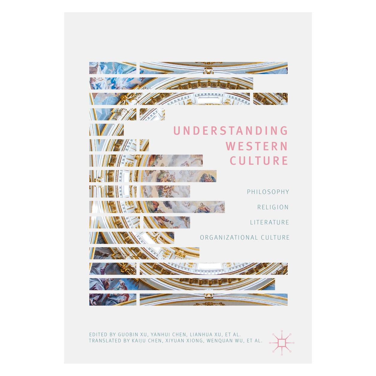 Springer Understanding Western Culture (Englisch, Hardcover, Guobin Xu, Lianhua Xu, Yanhui Chen) (9789811081491)