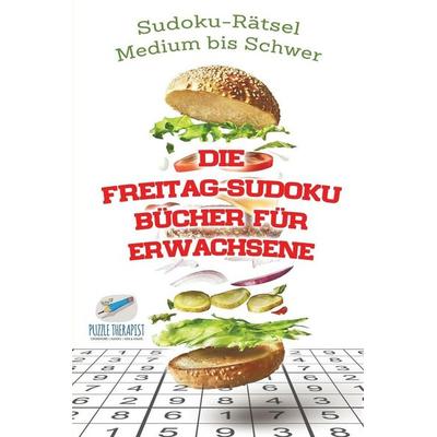 Die Freitag-Sudoku Bücher für Erwachsene | Sudoku-Rätsel Medium bis Schwer, Taschenbuch von Speedy Publishing, Speedy, 978-1-5419-4549-4