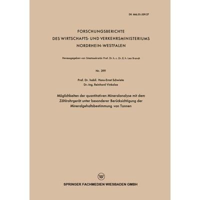 Möglichkeiten der quantitativen Mineralanalyse mit dem Zählrohrgerät unter besonderer Berücksichtigung der Mineralgehaltsbestimmung von Tonnen,