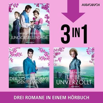 Junggesellentage, Der schweigsame Gentleman & Liebe unverzollt - Georgette Heyer, Audio, 9788727331454