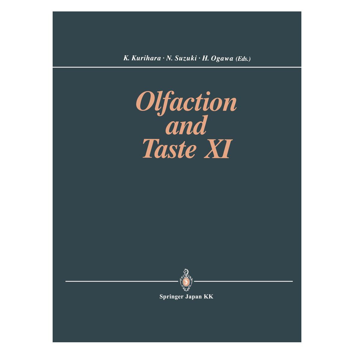 Springer Olfaction and Taste XI (Englisch, Softcover, Hisashi Ogawa, Kenzo Kurihara, Noriyo Suzuki) (55561050)