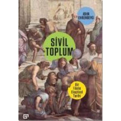 Sivil Toplum, Taschenbuch von John Ehrenberg, Koc Üniversitesi Yayinlari