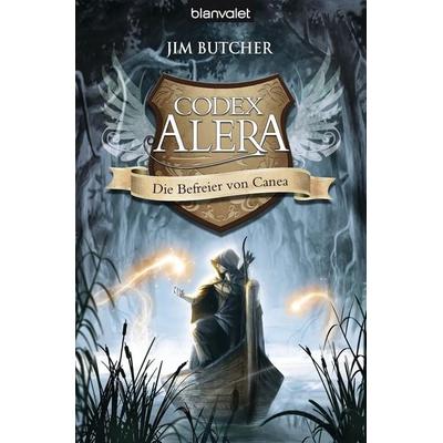 Die Befreier von Canea / Codex Alera Bd.5, Paperback von Jim Butcher, Blanvalet