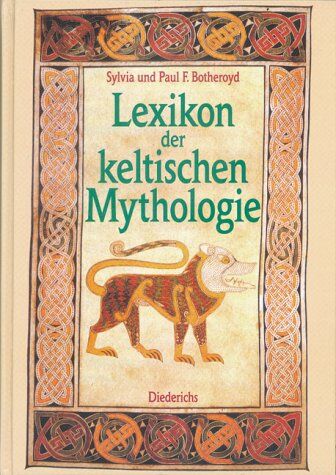 Sylvia Botheroyd - Lexikon der keltischen Mythologie. - Preis vom 30.09.2026 09:01:18 h