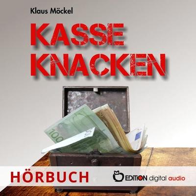 Kasse knacken - Klaus Möckel, Audio, 9783689120252