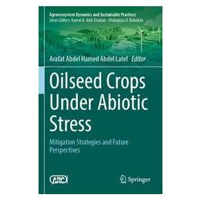 Umbreit Oilseed Crops Under Abiotic Stress (Englisch, Softcover, Abdel Hamed Abdel Latef, Arafat) (74729038)