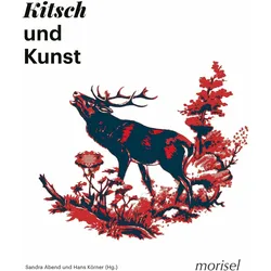 Kitsch und Kunst, Fachbücher von Sandra Abend, Hans Körner