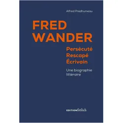 Fred Wander, Fachbücher von Alfred Prédhumeau