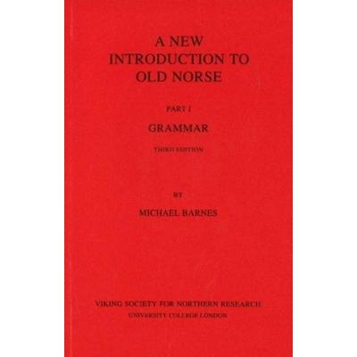 New Introduction to Old Norse, Taschenbuch von Michael Barnes, Viking, 978-0-903521-74-1