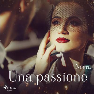 Una passione - Anna Zuccari, Audio, 9788728087121