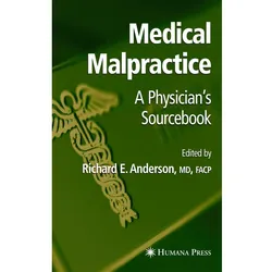 Medical Malpractice, Fachbücher