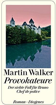 Martin Walker - Provokateure: Der siebte Fall für Bruno, Chef de police - Preis vom 17.10.2026 19:25:27 h