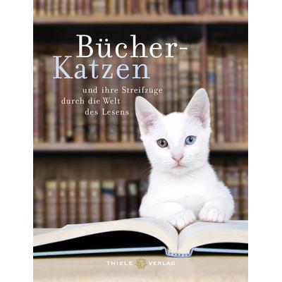 Bücher-Katzen, Gebundene Ausgabe von Romy Thiele, Thiele Verlag, 978-3-85179-450-2