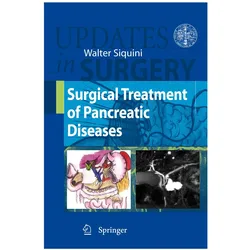 Surgical Treatment of Pancreatic Diseases, Fachbücher von Walter Siquini