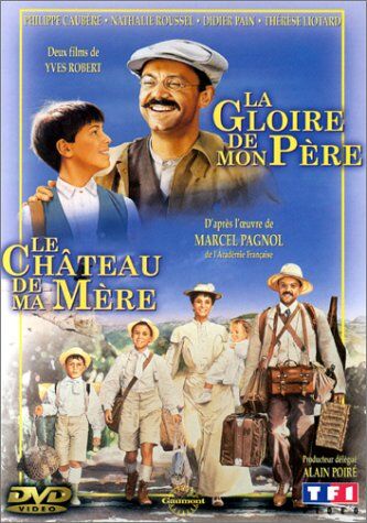 La Gloire de mon père / Le Château de ma mère - Preis vom 06.10.2026 07:26:00 h