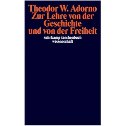 Zur Lehre von der Geschichte und von der Freiheit, Fachbücher von Theodor W. Adorno