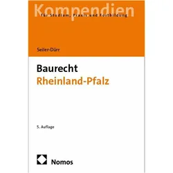 Seiler-Dürr:Baurecht Rheinland-Pfalz, Fachbücher von Carmen Seiler-Dürr