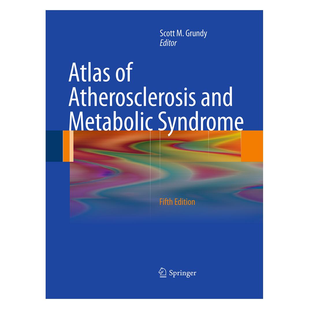 Springer Atlas of Atherosclerosis and Metabolic Syndrome (Englisch, Scott M. Grundy) (55951587)