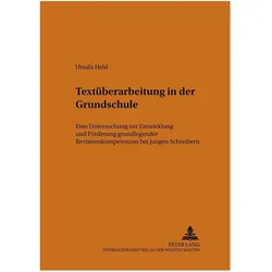 Textüberarbeitung in der Grundschule, Fachbücher von Ursula Held