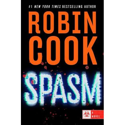 Spasm, Gebundene Ausgabe von Robin Cook, Penguin Random House
