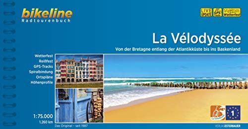 Esterbauer Verlag - La Vélodyssée: Von der Bretagne entlang der Atlantikküste bis ins Baskenland. 1:75.000, 1.260 km, wetterfest/reißfest, GPS-Tracks Download, LiveUpdate (Bikeline Radtourenbücher) - Preis vom 13.10.2026 11:25:28 h
