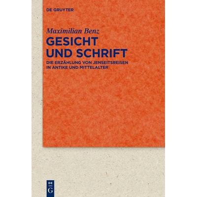 Gesicht und Schrift, Gebundene Ausgabe von Maximilian Benz, De Gruyter, 978-3-11-030932-4