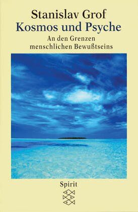 Stanislav Grof - Kosmos und Psyche: An den Grenzen menschlichen Bewußtseins - Preis vom 02.10.2026 23:42:20 h