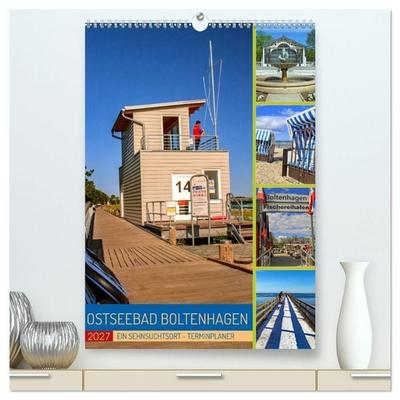 Ein Sehnsuchtsort - Ostseebad Boltenhagen (hochwertiger Premium Wandkalender 2027 DIN A2 hoch), Kunstdruck in Hochglanz